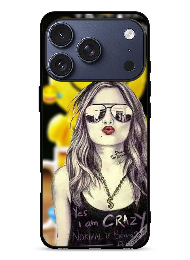 Covernex Apple iPhone 17 Pro Protective Case Cover Yes I Am Crazy Normal Is Boring - Image 1