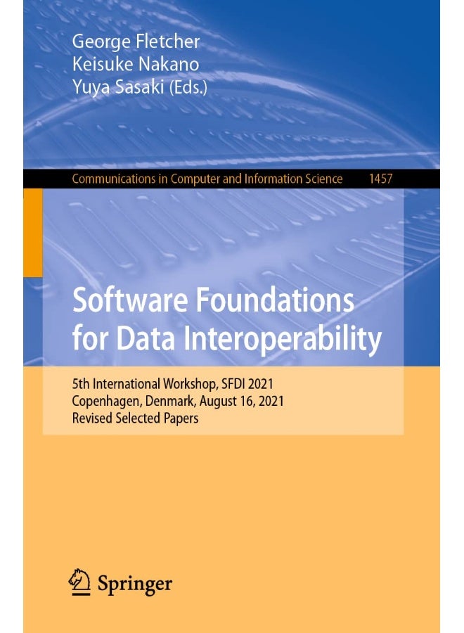 Software Foundations for Data Interoperability: 5th International Workshop, SFDI 2021, Copenhagen, Denmark, August 16, 2021, Revised Selected Papers