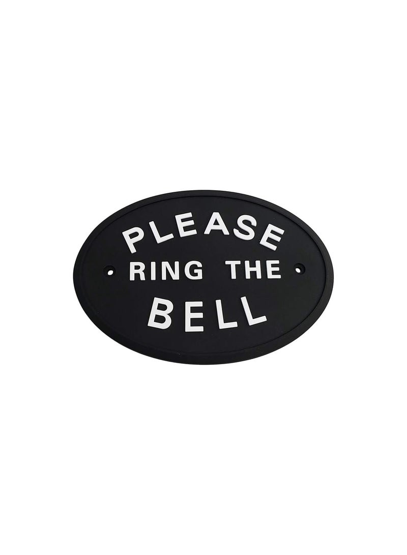 GGOOT 1 Piece PLEASE RING THE BELL WALL SIGN Weatherproof And Will Last A Lifetime - Image 1