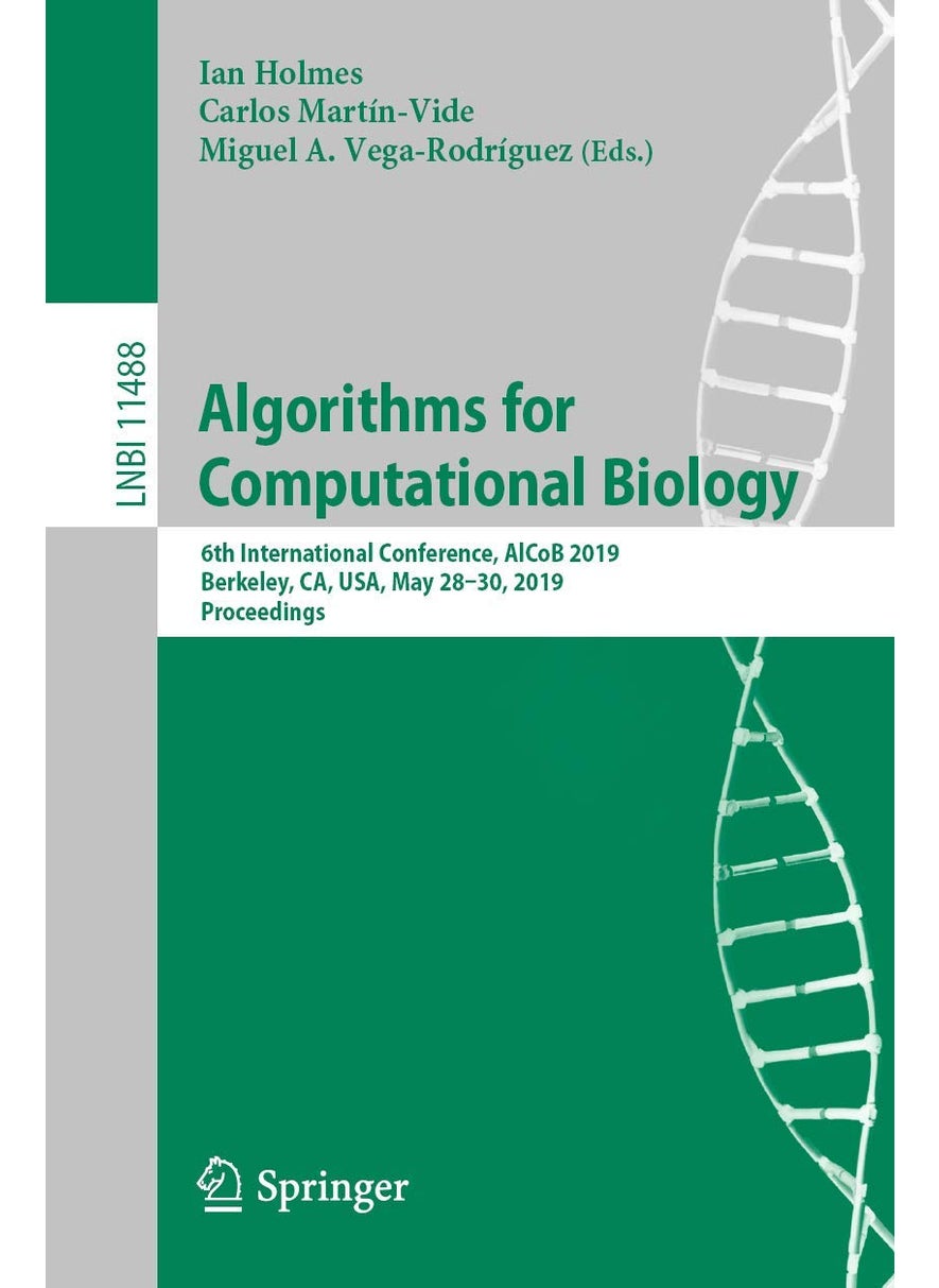 Algorithms for Computational Biology: 6th International Conference, AlCoB 2019, Berkeley, CA, USA, May 28-30, 2019, Proceedings 