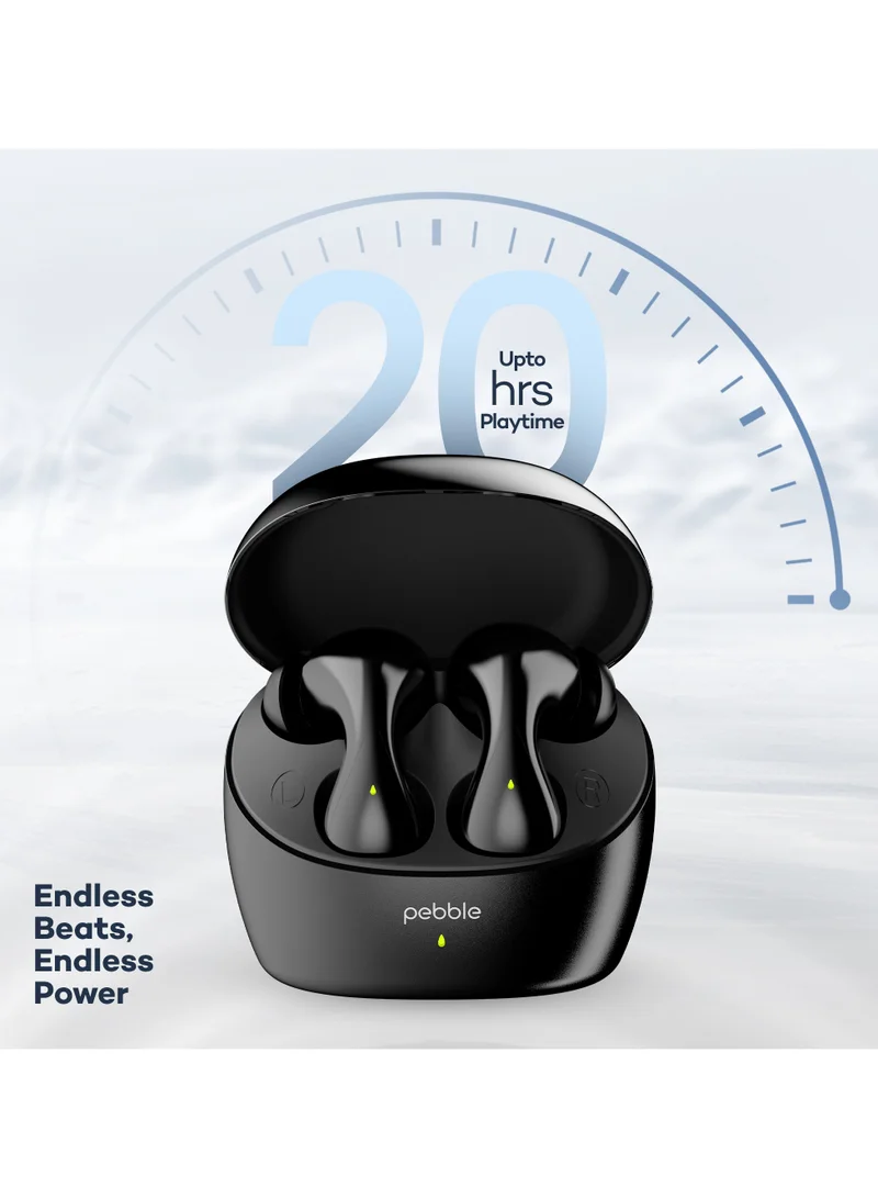 Pebble Wave Buds High Bass Clear Sound Quality, Passive Noise Cancellation, 10mm Dynamic Drivers, Premium Design, Up to 20Hrs Play time, IPX4, Fast Charging Smart watch