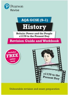 Pearson REVISE AQA GCSE History Britain: Power and the people: c1170 to the present day Revision Guide and Workbook inc online edition - 2023 and 2024 exams  - Image 1