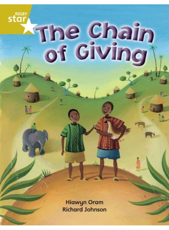 Rigby Star Independent Year 2 Gold Fiction The Chain of Giving Single - Paperback