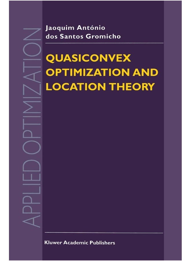 Quasiconvex Optimization and Location Theory 