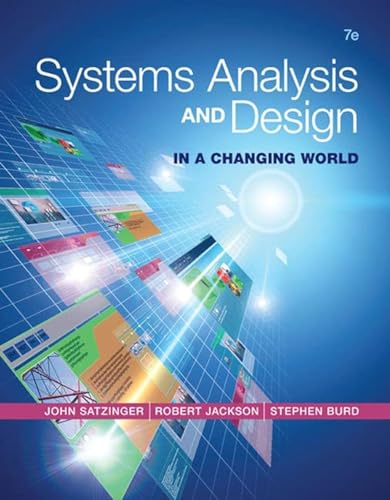 Systems Analysis and Design in a Changing World By Stephen D. Burd, John Satzinger - Image 2