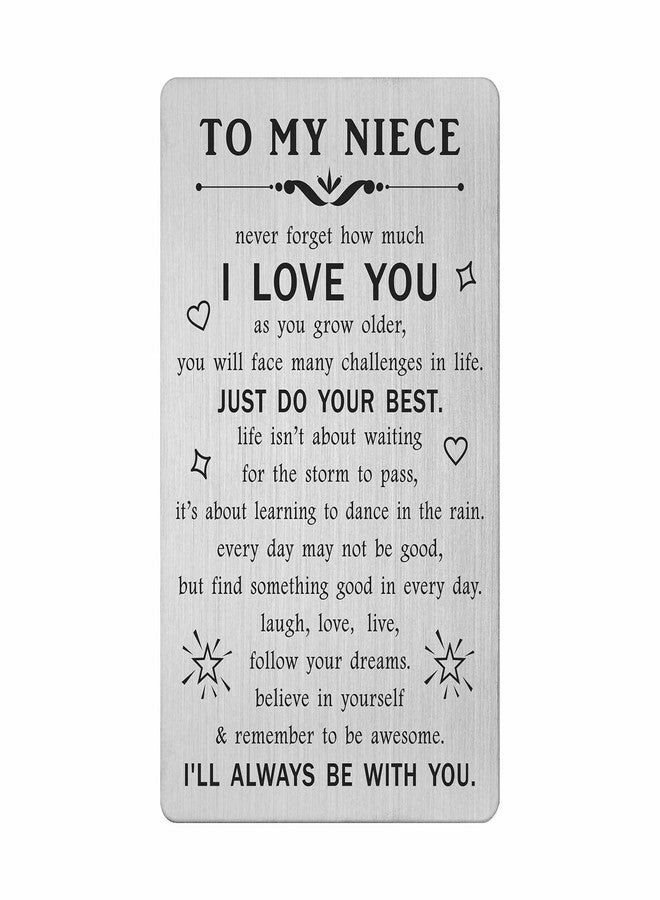 TANWIH Inspirational Gifts for Niece - Engraved Metal Niece Wallet Card - Nieces Birthday Graduation Christmas Card from Aunt Uncle - Image 1