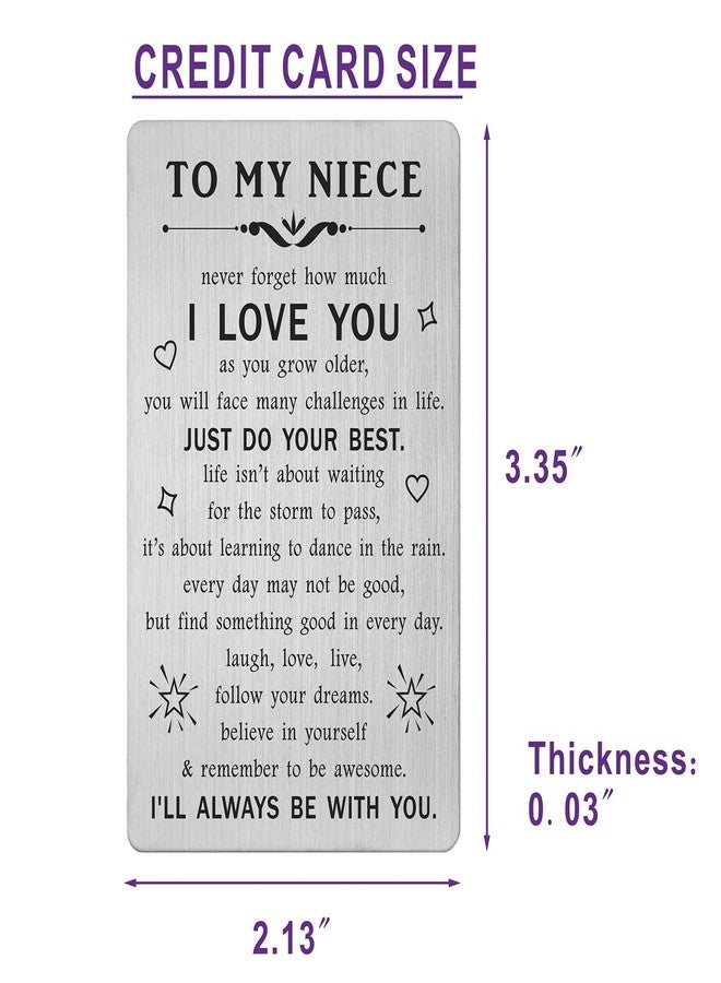 TANWIH Inspirational Gifts for Niece - Engraved Metal Niece Wallet Card - Nieces Birthday Graduation Christmas Card from Aunt Uncle - Image 5