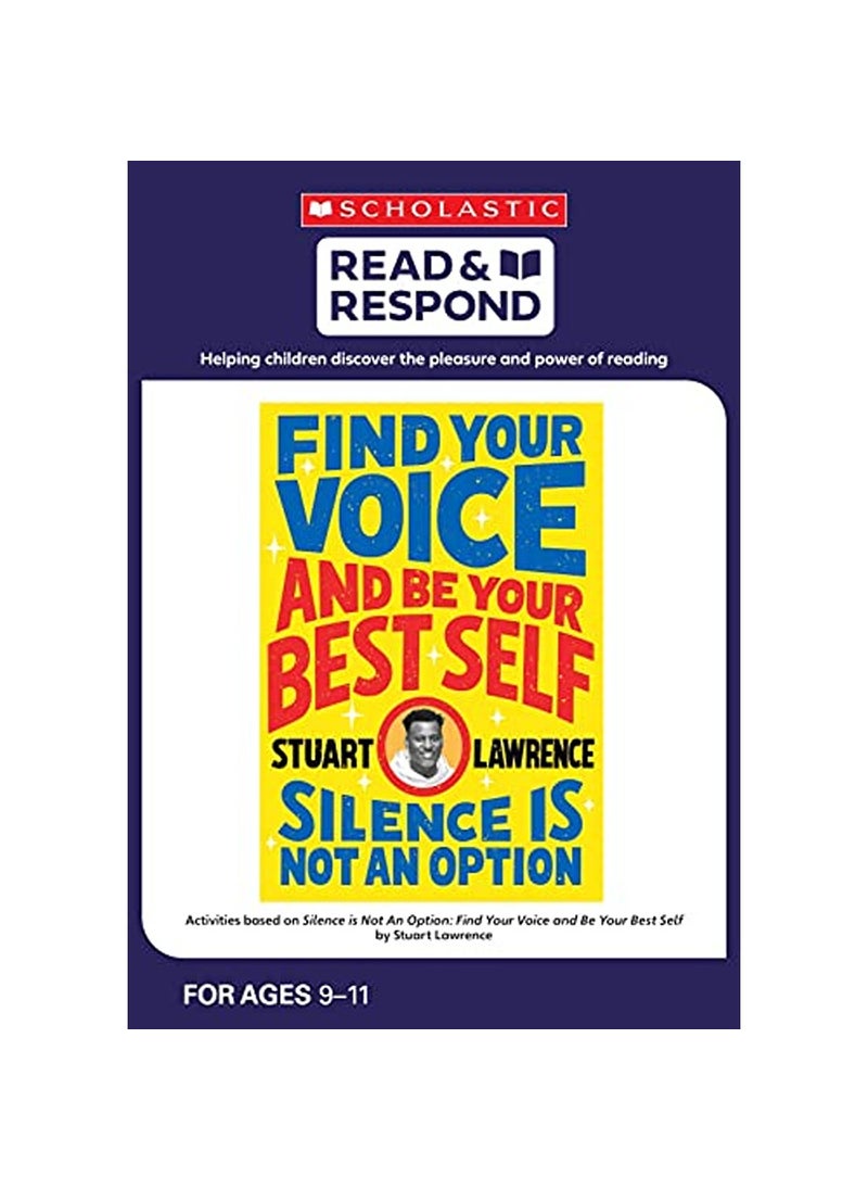 scholastic - Silence is Not An Option Find Your Voice and Be Your Best Self - Image 1