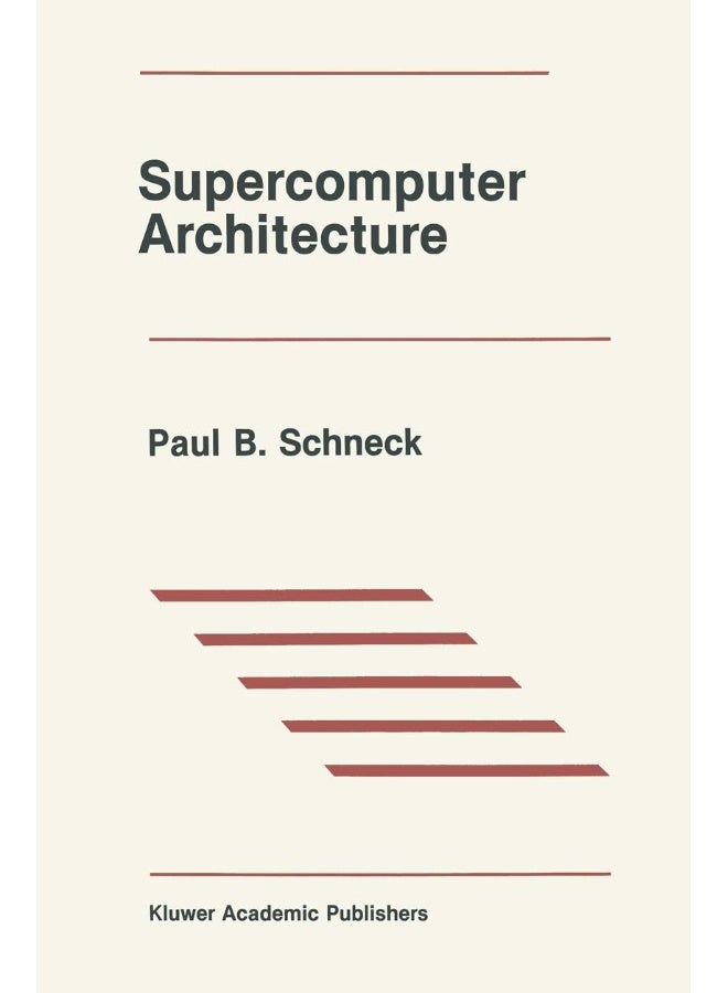 Supercomputer Architecture