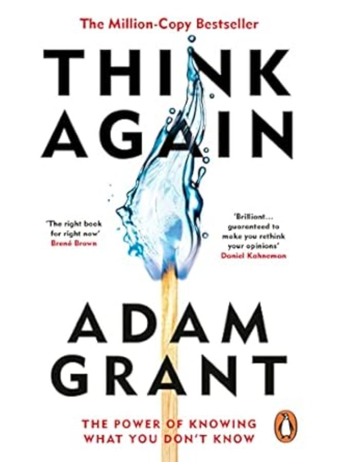 Think Again: The Power of Knowing What You Don't Know