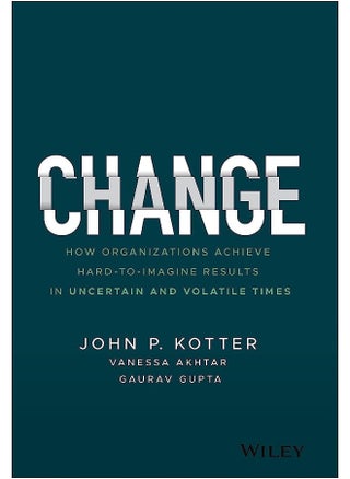 Change: How Organizations Achieve Hard–to–Imagine Results in Uncertain and Volatile Times - pzsku/Z26F599E73337930F08E7Z/45/_/1733823998/5df614ba-71fd-4333-86f6-86dd99886272