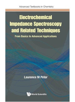 Electrochemical Impedance Spectroscopy & Related T 