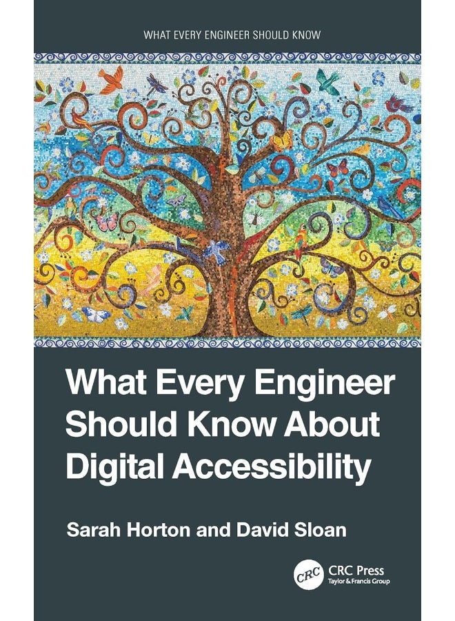 What Every Engineer Should Know About Digital Accessibility