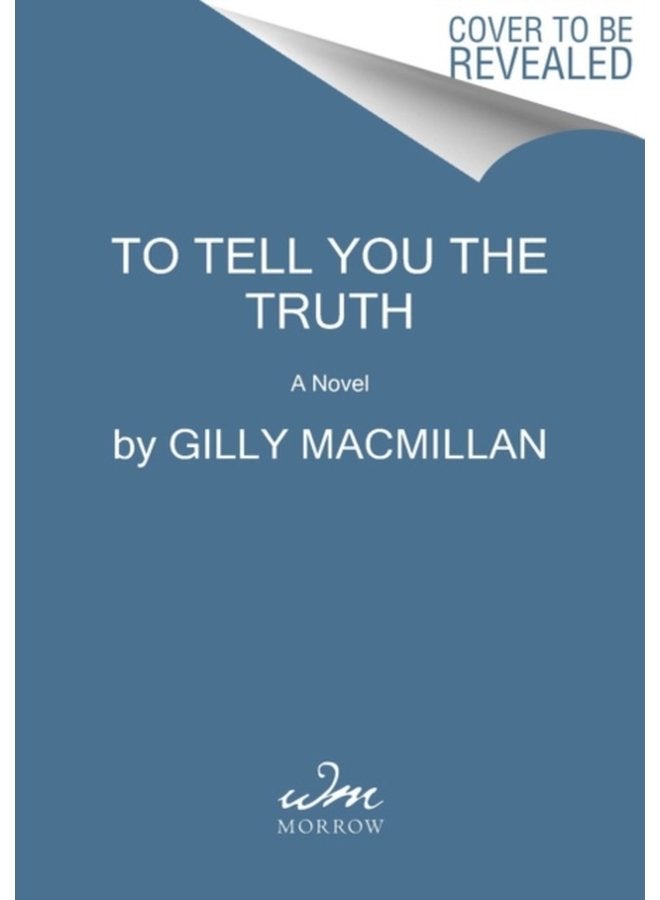 To Tell You the Truth A Novel - Paperback