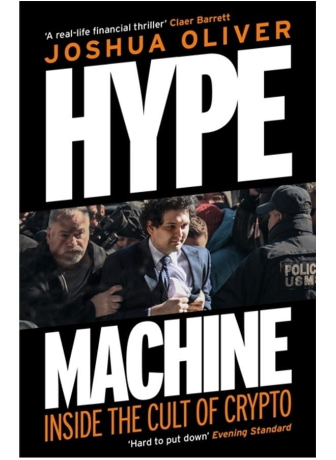 null - Hype Machine: Inside the Cult of Crypto : 'Hard to put down' EVENING STANDARD - Image 1