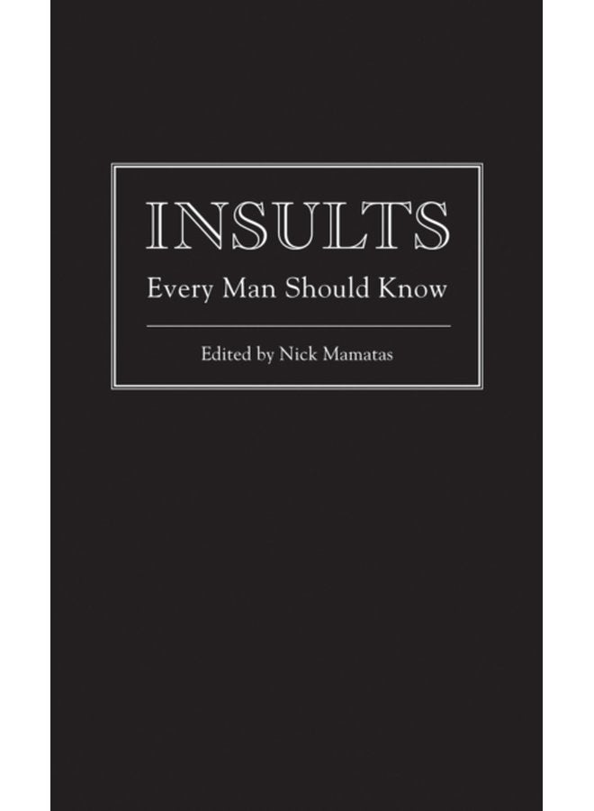 Insults Every Man Should Know 7 - Hardback