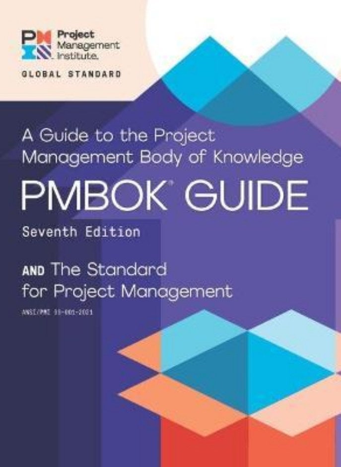 A guide to the Project Management Body of Knowledge PMBOK guide and the Standard for project management Project Management Institute