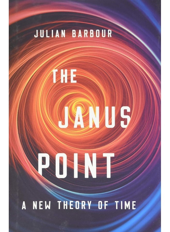 The Janus Point: A New Theory of Time - Image 1