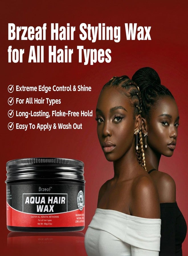 Brzeaf Aqua Hair Wax, Non-Sticky, Ultra Hold Hair Styling Wax, Maximum Hold & Natural Finish, Hair Edge Control, Hair Styling for All Hair Types, Gel Wax for Men & Women - Image 4