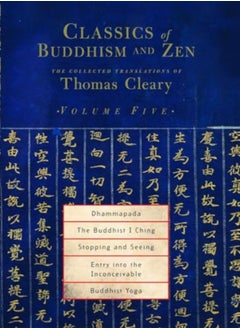 Classics of Buddhism and Zen, Volume Five 