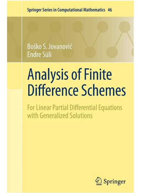 Analysis of Finite Difference Schemes: For Linear Partial Differential Equations with Generalized Solutions