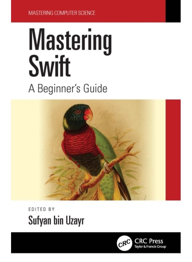 Mastering Swift A Beginner s Guide - Paperback