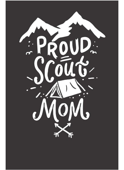 Notebook: Scouting Scout Camp Leader Leader Gift Proud Mom Mother Dot Grid 6x9 120 Pages