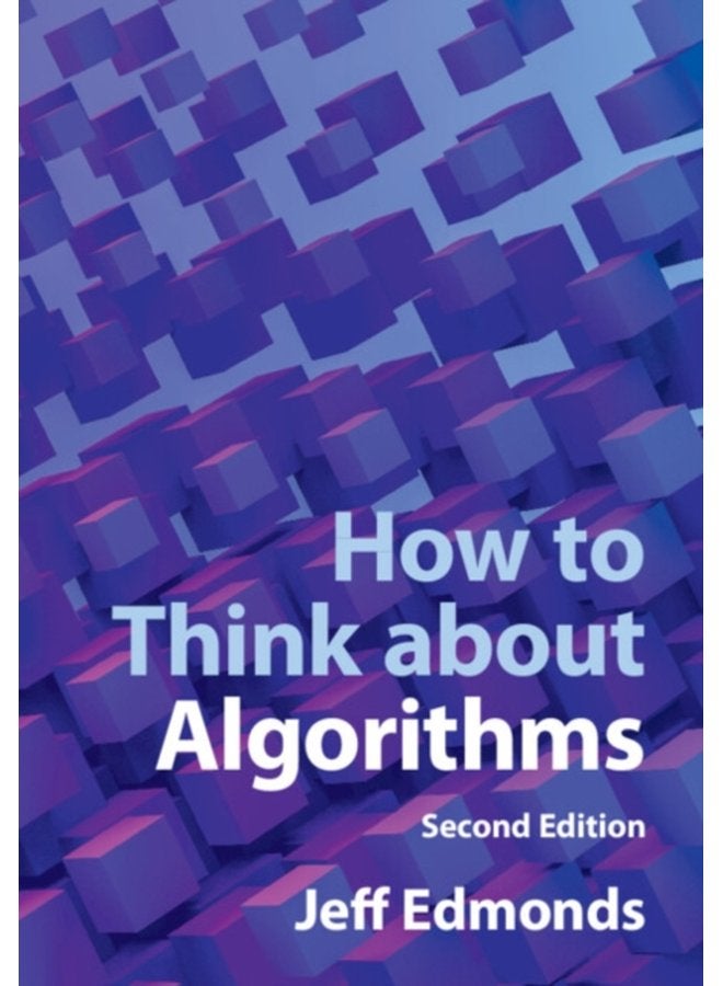 How to Think about Algorithms - Paperback