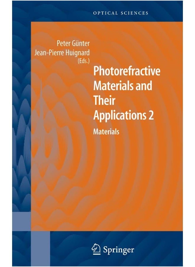Photorefractive Materials and Their Applications 2: Materials 