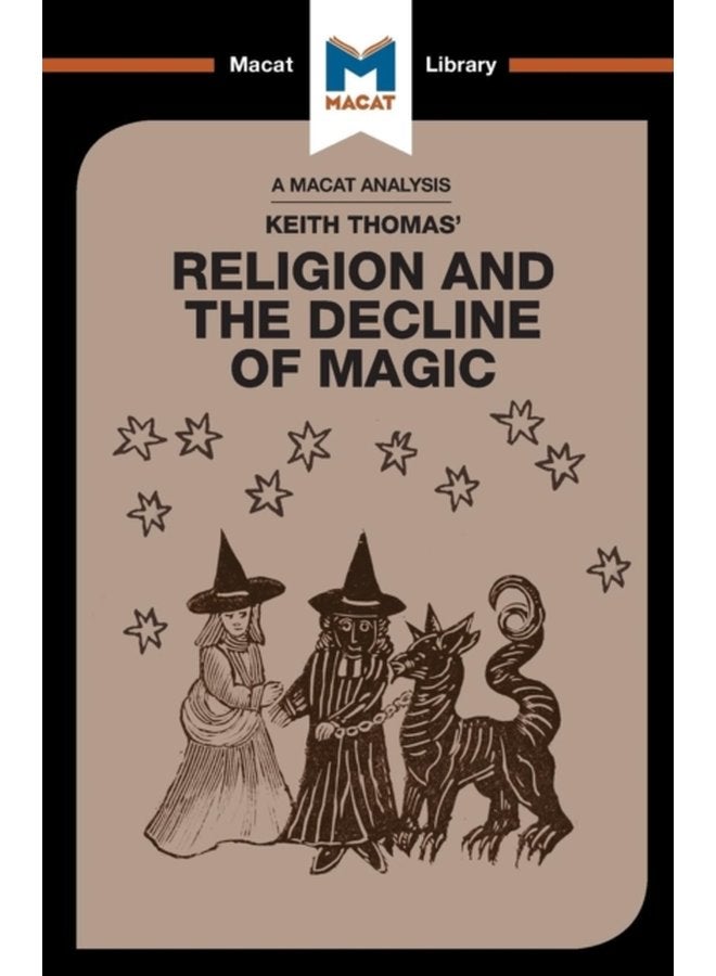 An Analysis of Keith Thomas s Religion and the Decline of Magic - Paperback