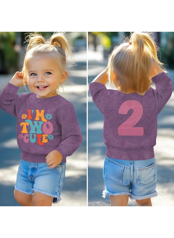 KEKEMI Birthday Sweatshirt for Toddler Girl I'M TWO CUTE Birthday Girl Outfit 2T B-Day Party Long Sleeve Shirt Cute Fall Tops, Purple, 2 Years - Image 2