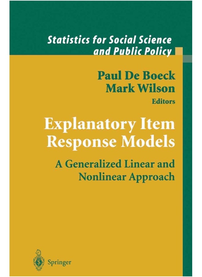 Explanatory Item Response Models: A Generalized Linear and Nonlinear Approach 