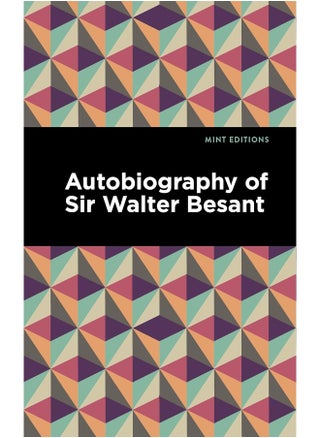 Autobiography of Sir Walter Besant - pzsku/Z273F2C307E9A71C64396Z/45/_/1737493954/7e8ccd0d-f39c-46b1-a67a-ff092957cadf