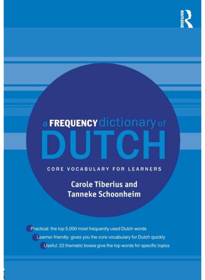 A Frequency Dictionary of Dutch : Core Vocabulary for Learners