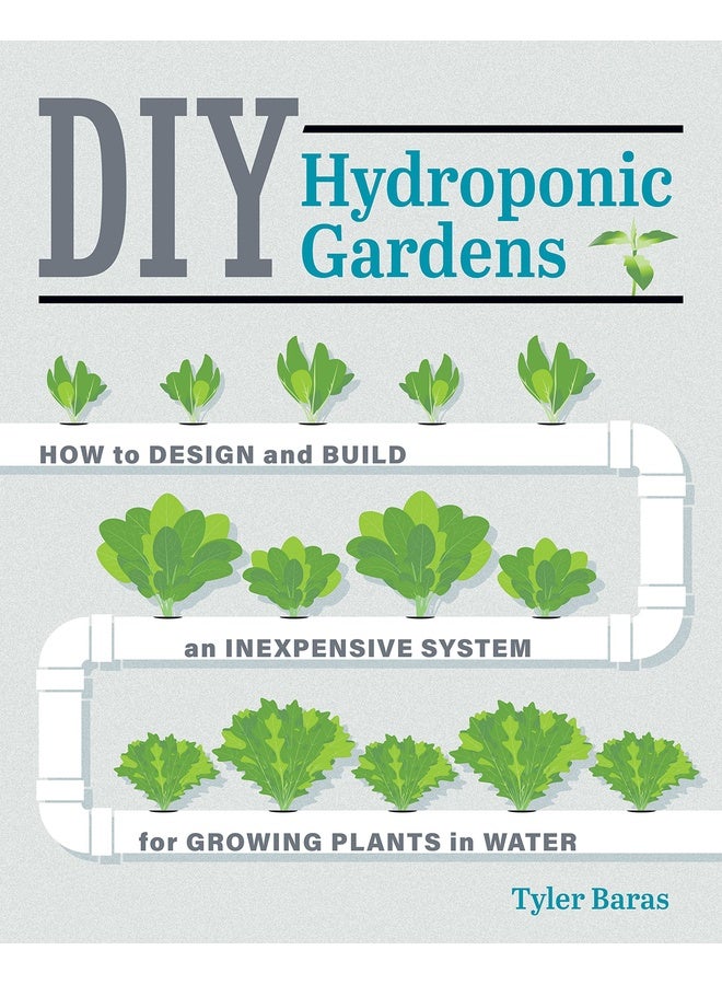 DIY HYDROPONIC GARDENS