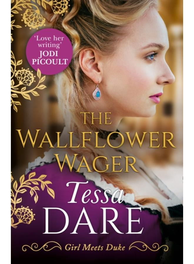 The Wallflower Wager : Book 3