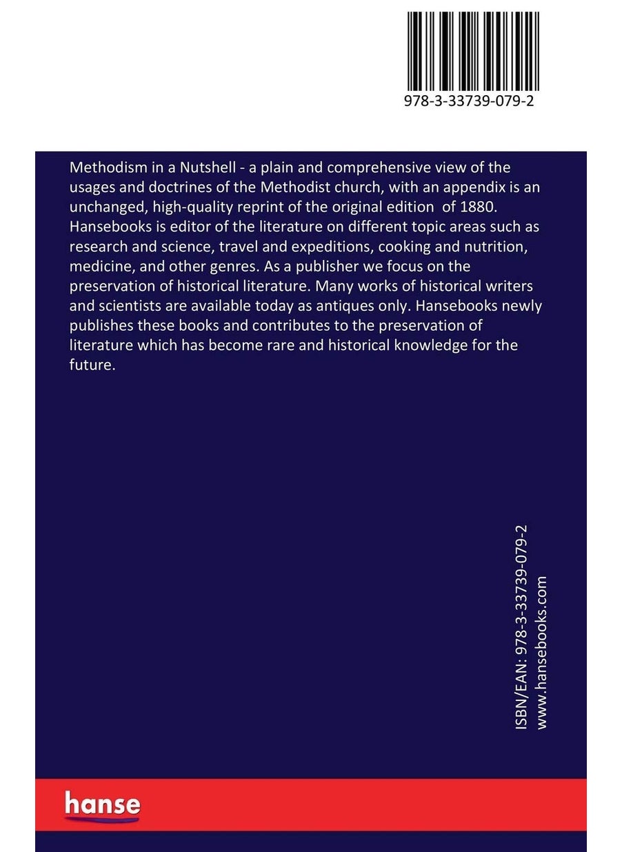 Methodism in a Nutshell: a plain and comprehensive view of the usages and doctrines of the Methodist church, with an appendix  - Image 2