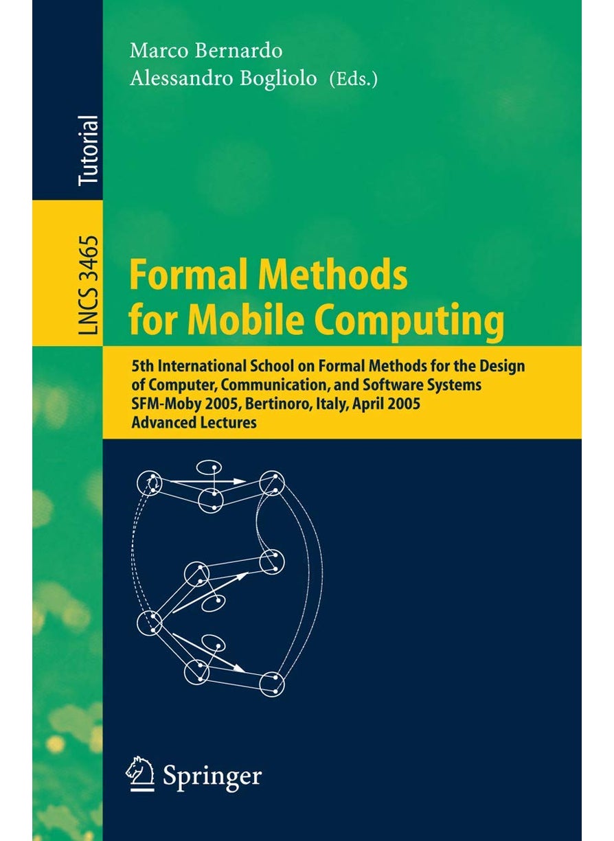 Formal Methods for Mobile Computing: 5th International School on Formal Methods for the 