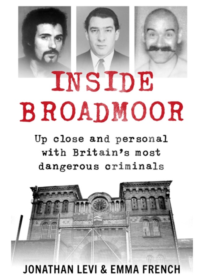 null - Inside Broadmoor : The Sunday Times Bestseller - Image 1