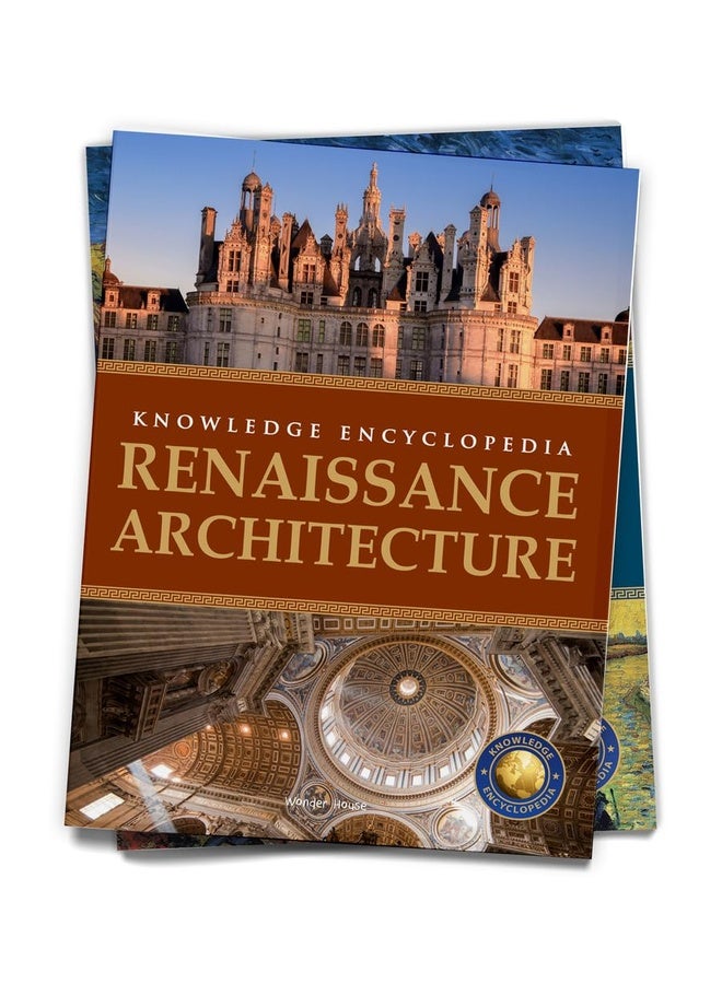 Art & Architecture - Renaissance Architecture : Knowledge Encyclopedia For Children