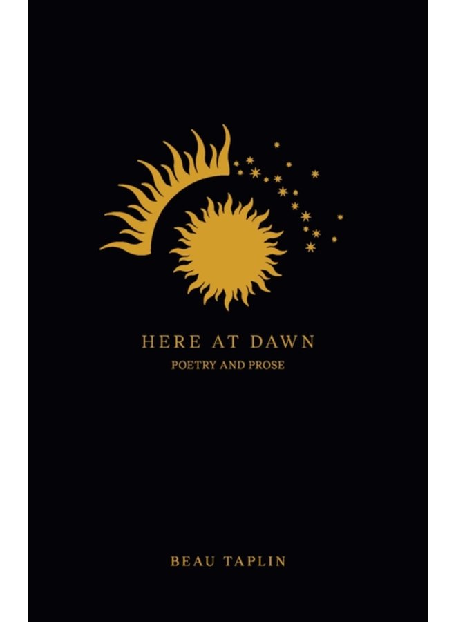 Here at Dawn Poetry and Prose - Paperback