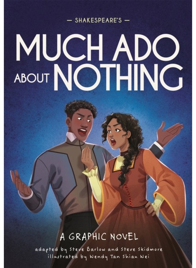 Classics in Graphics Shakespeare s Much Ado About Nothing A Graphic Novel - Paperback