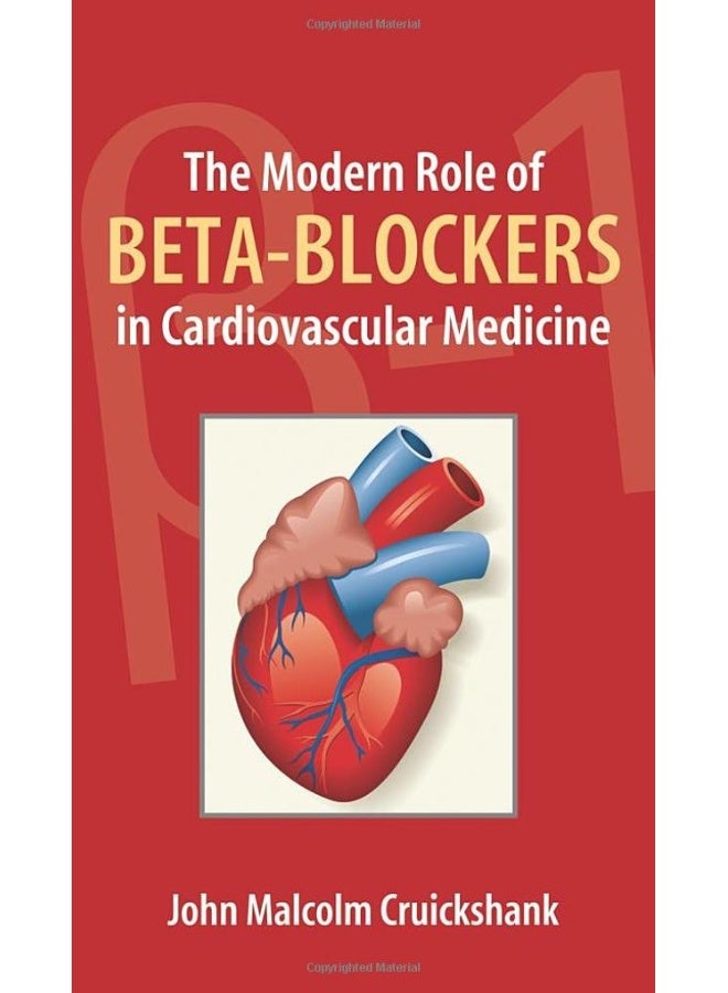 The Modern Role of Beta-Blockers in Cardiovascular Medicine - Image 1