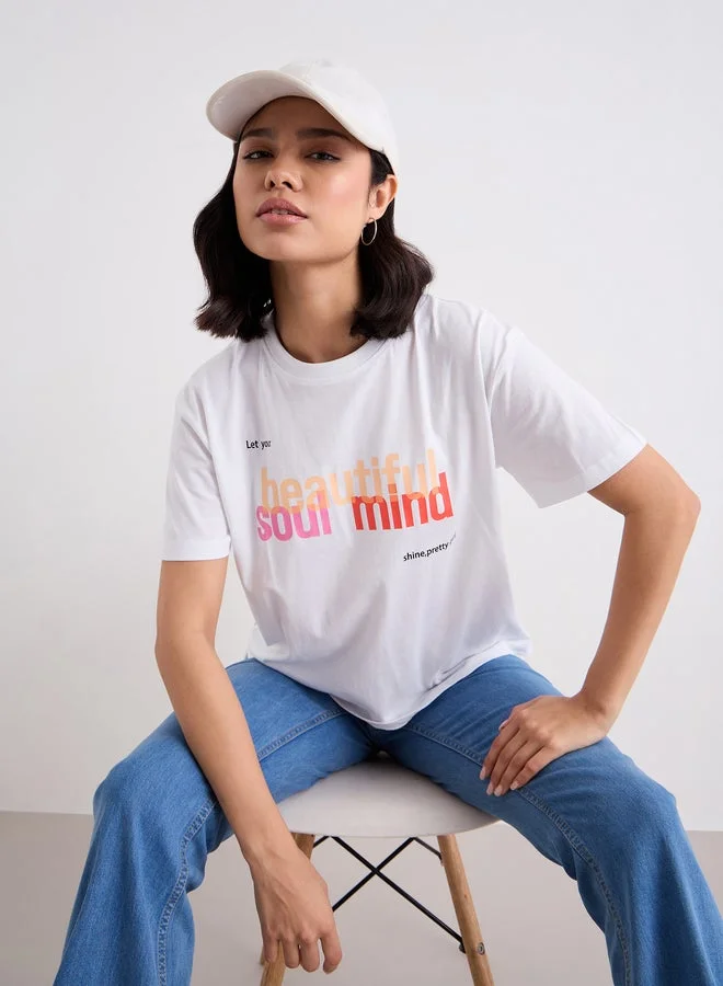 Styli Styli Slogan Print Round Neck T-Shirt