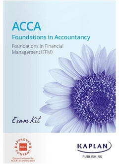 FFM FOUNDATIONS IN FINANCIAL MANAGEMENT - EXAM KIT 