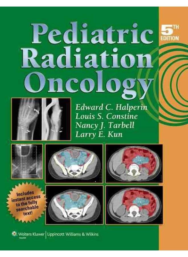 Pediatric Radiation Oncology (Halperin, Pediatric Radiation Oncology)