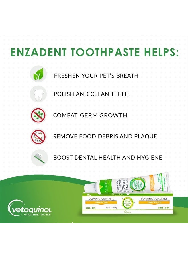 Vetoquinol - Enzadent Enzymatic Toothpaste for Cats & Dogs – 3.2 oz, Poultry Flavor – Triple Enzyme Formula for Healthy Teeth & Gums – Oral Dental Care: Removes Plaque, Polishes Teeth & Freshens Breath - Image 1