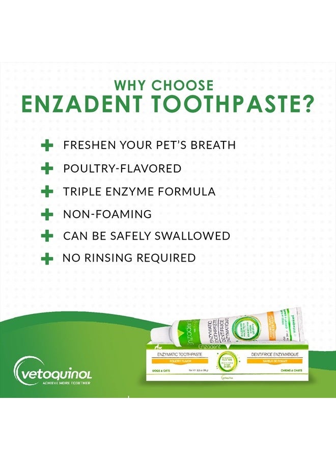 Vetoquinol - Enzadent Enzymatic Toothpaste for Cats & Dogs – 3.2 oz, Poultry Flavor – Triple Enzyme Formula for Healthy Teeth & Gums – Oral Dental Care: Removes Plaque, Polishes Teeth & Freshens Breath - Image 1