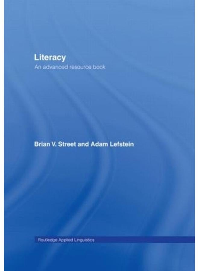 Literacy: An Advanced Resource Book for Students