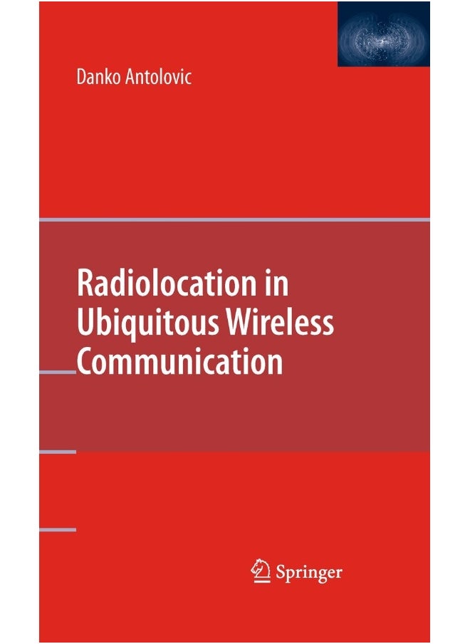 Radiolocation in Ubiquitous Wireless Communication 